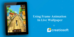 USING FRAME ANIMATION IN LIVE WALLPAPER