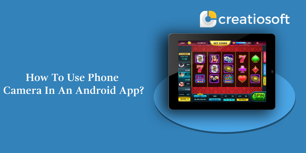 HOW TO USE PHONE CAMERA IN AN ANDROID APP