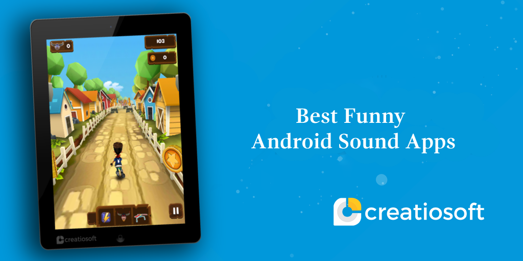 BEST FUNNY ANDROID SOUND APPS