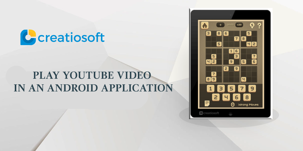Play youtube video in an android application Creatio Soft