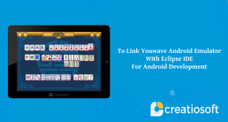 TO LINK YOUWAVE ANDROID EMULATOR WITH ECLIPSE IDE FOR ANDROID DEVELOPMENT