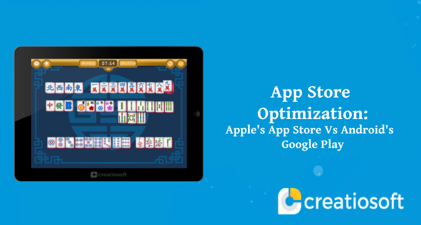APP STORE OPTIMIZATION: APPLE’S APP STORE VS ANDROID’S GOOGLE PLAY
