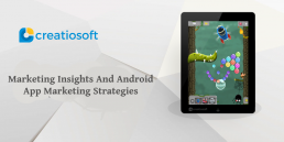 MARKET INSIGHTS AND ANDROID APP MARKETING STRATEGIES !!