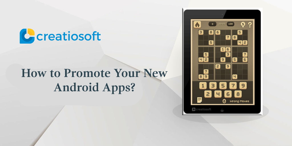 How To Promote Your New Android Apps