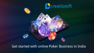 How To get started with online Poker Game Business in India?