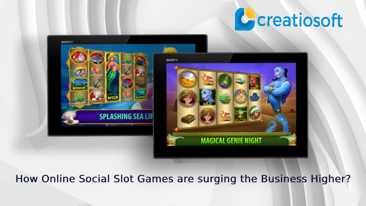 How Online Social Slot Games are surging the business higher