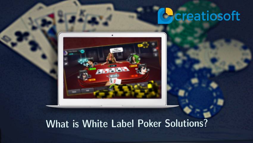 White Label Poker Solutions