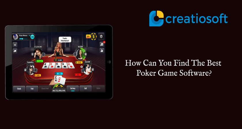 How to develop poker game app? - Creatiosoft Solutions