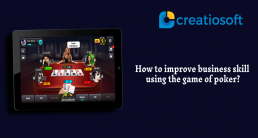How to improve business skill using the game of poker?