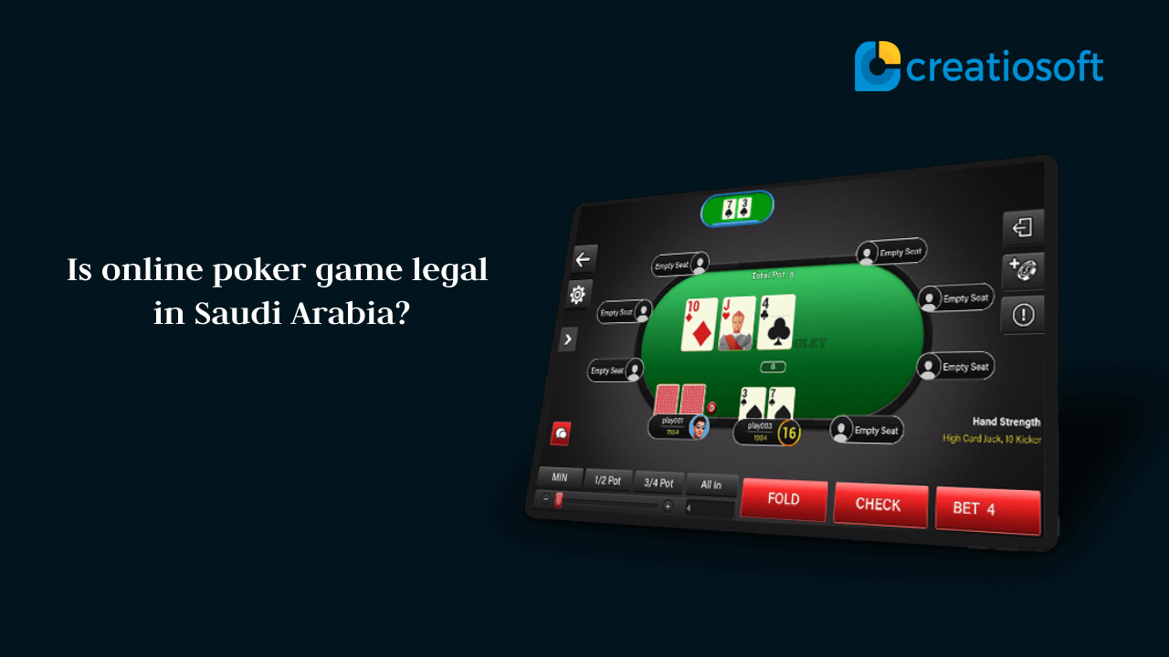 Is online poker game legal in Saudi Arabia?