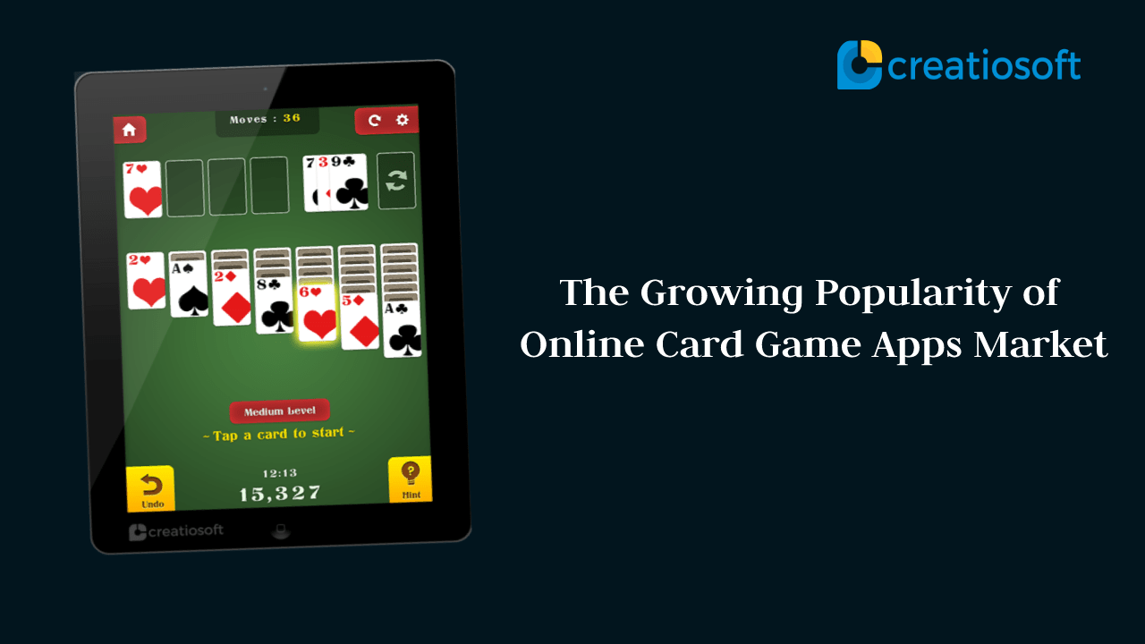 The Growing Popularity of Online Card Game Apps Market