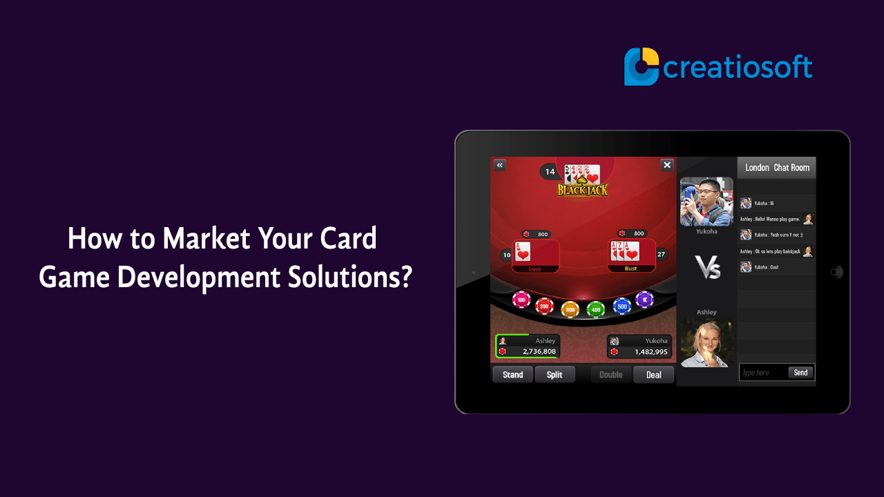 How to Market Your Card Game Development Solutions?