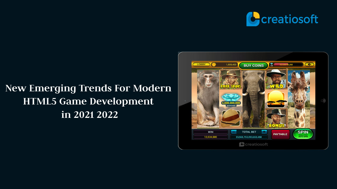 New Emerging Trends For Modern HTML5 Game Development in 2021-2022