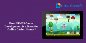How HTML5 game development is a boon for the modern gaming industry?