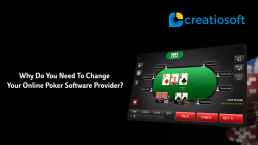 Why Do You Need to Change Your Online Poker Software Provider
