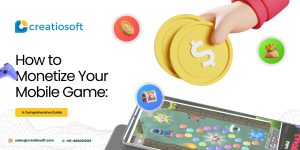 how to monetize your mobile game