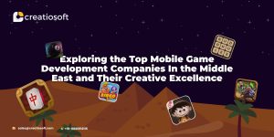 top mobile game development companies in the middle east