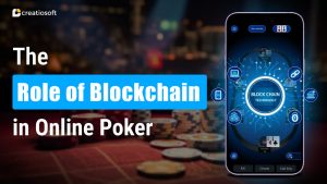 Role of Blockchain in Online Poker