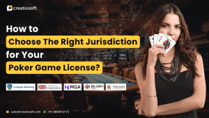 How to Choose the Right Jurisdiction for Your Poker Game License?