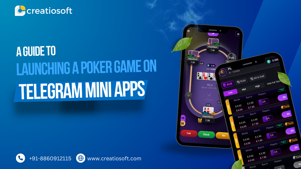 The Ultimate Guide to Launching a Poker Game on Telegram Mini Apps